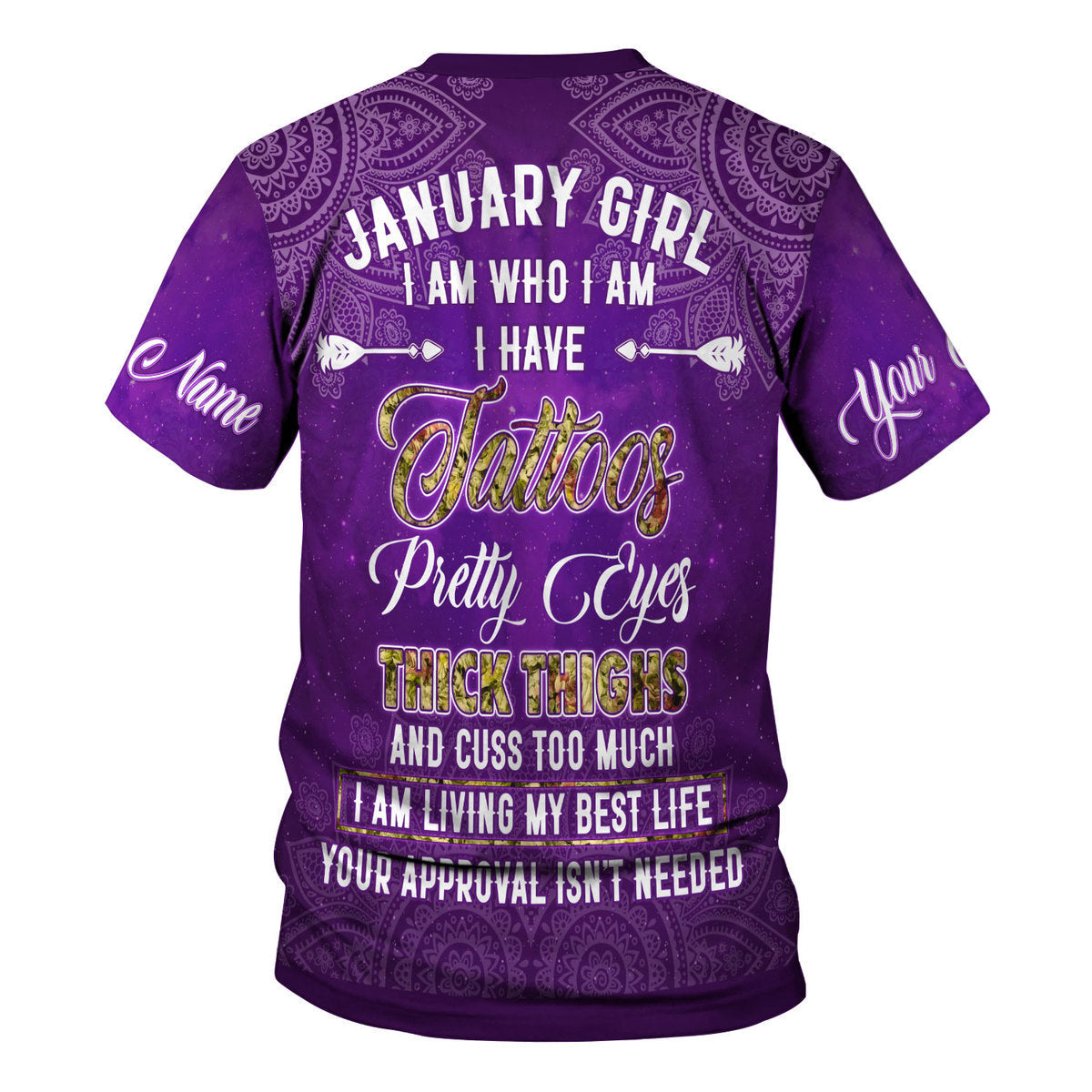 YMskins Personalized T-Shirt January Girl I Have Tattoos All Over Printed