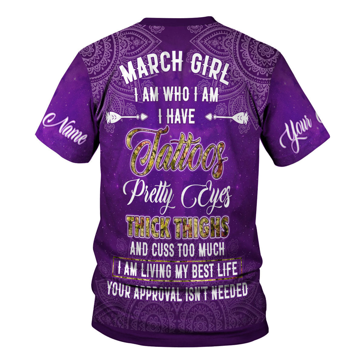 YMskins Personalized T-Shirt March Girl I Have Tattoos All Over Printed