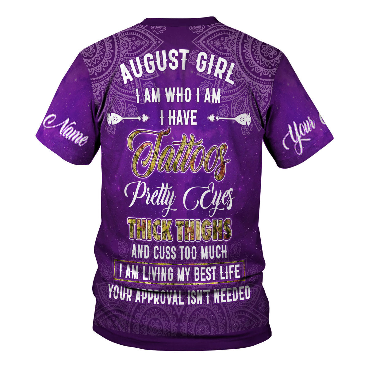 YMskins Personalized T-Shirt August Girl I Have Tattoos All Over Printed