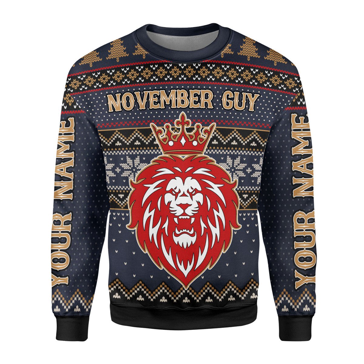 YMskins Personalized Ugly Sweater November King All Over Printed