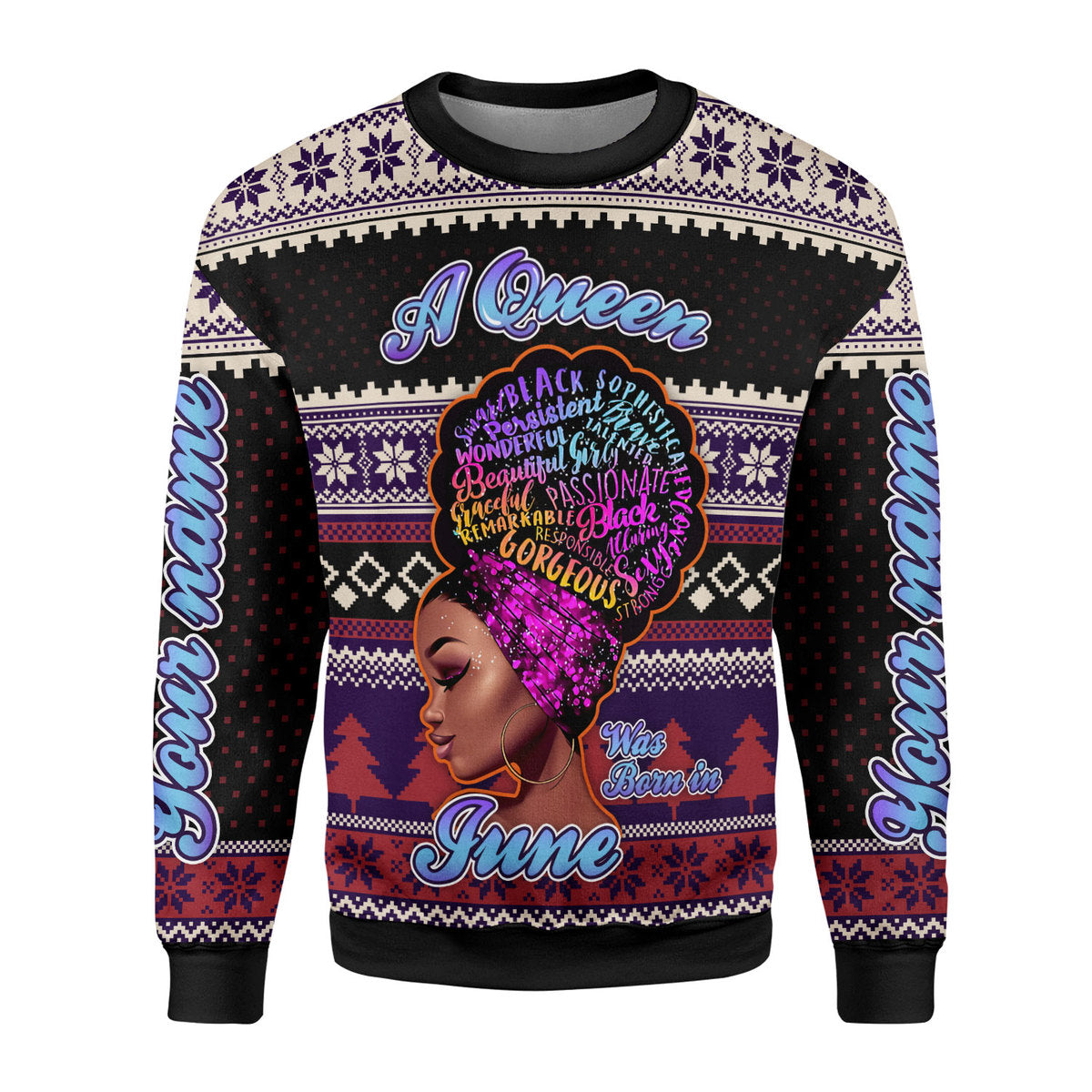 YMskins Personalized Ugly Sweater A Queen Was Born In June All Over Printed