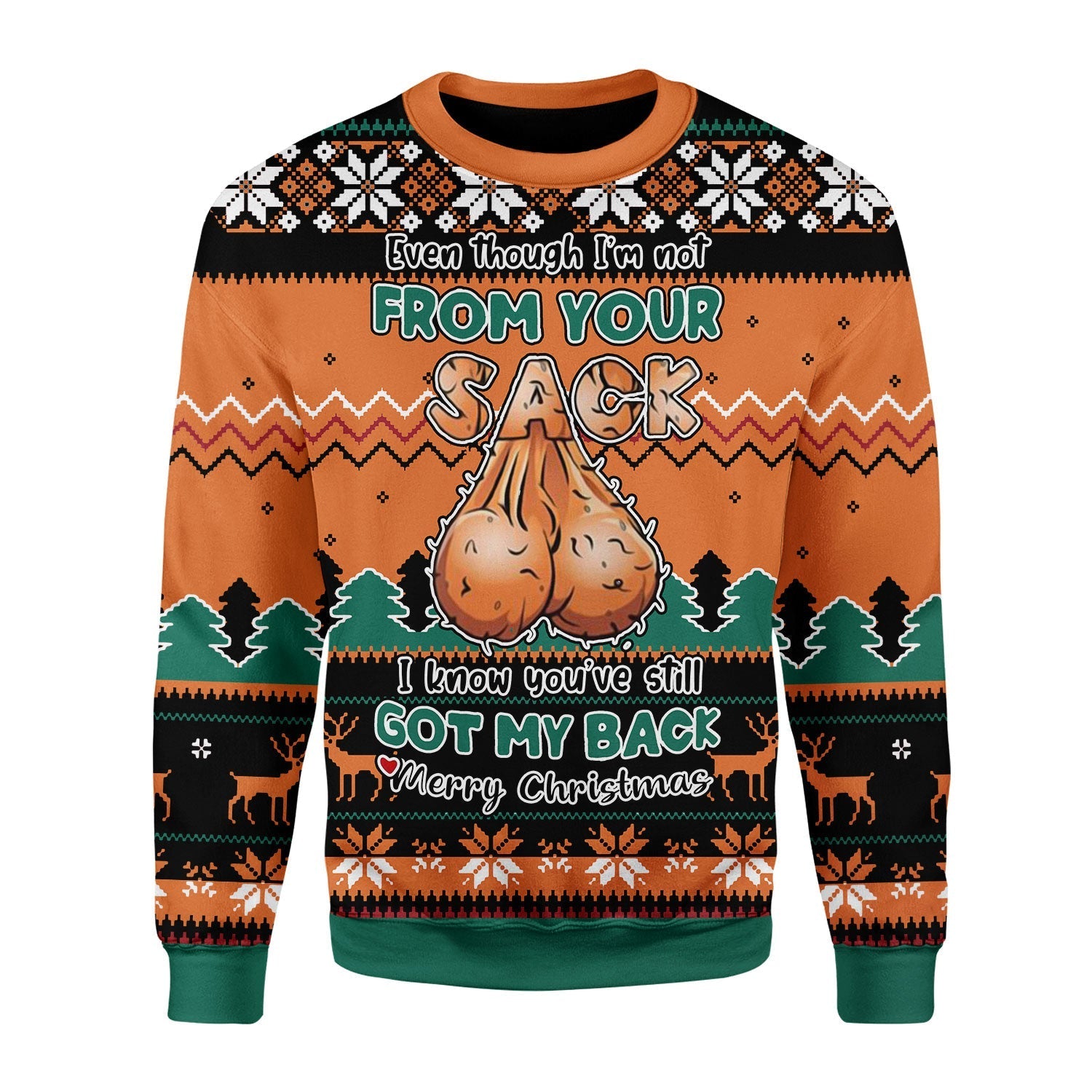 YMskins Christmas Sweater Even Though I'm Not From Your Sack 3D Apparel