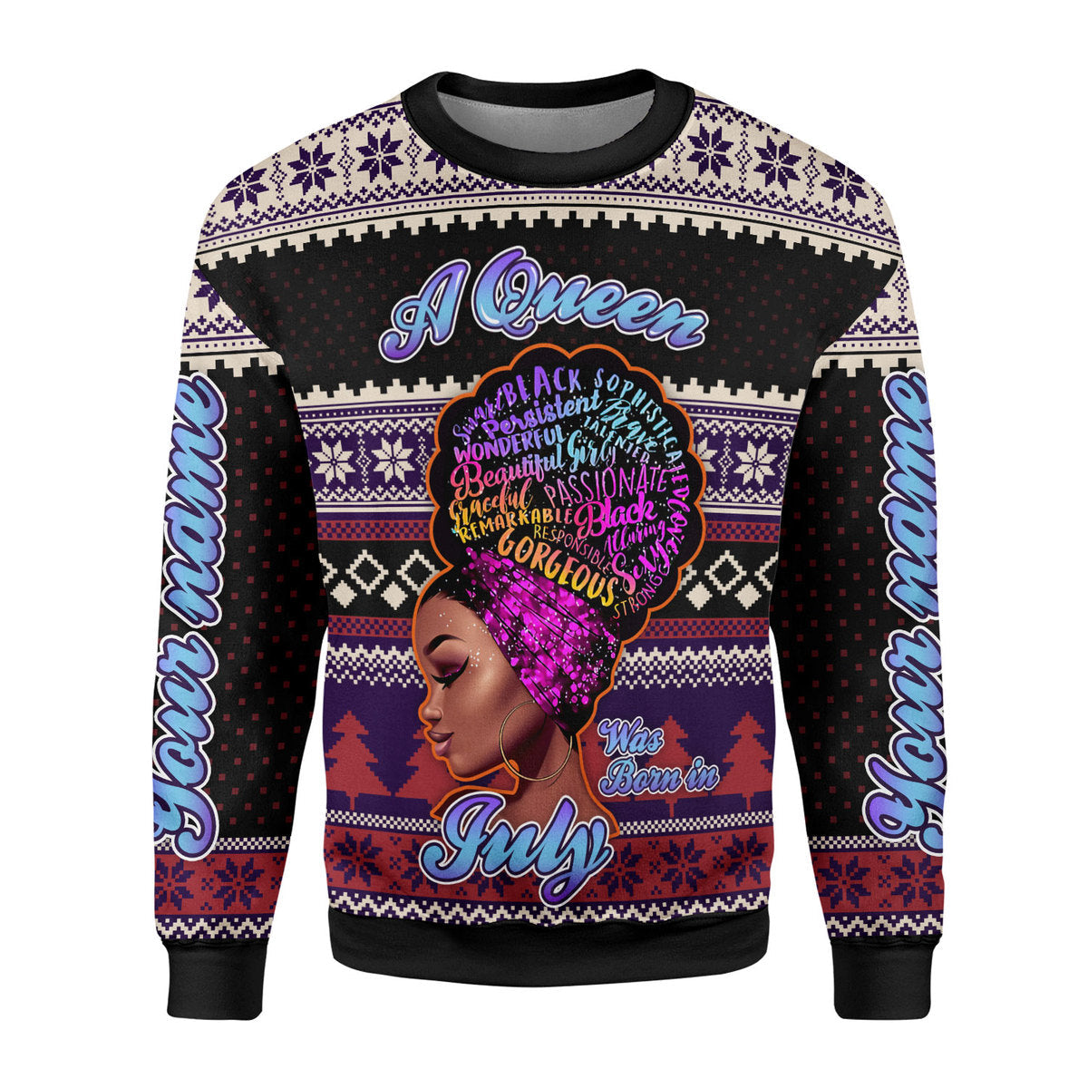 YMskins Personalized Ugly Sweater A Queen Was Born In July All Over Printed
