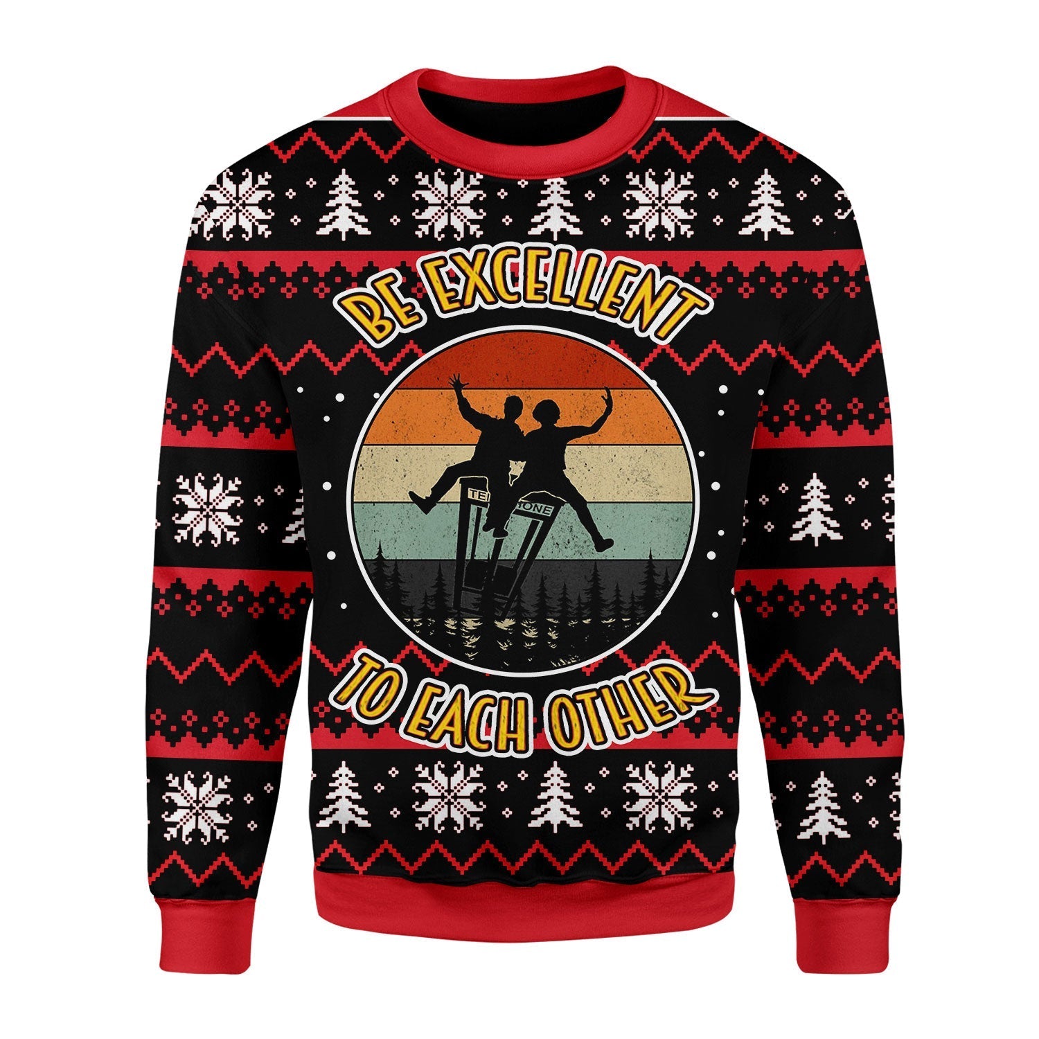 YMskins Christmas Sweater Be Excellent To Each Other 3D Apparel