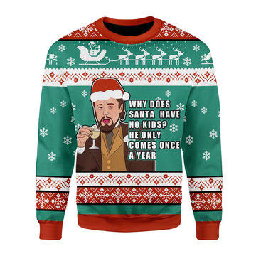 YMskins Christmas Sweater Santa Comes Only Once A Year 3D Apparel