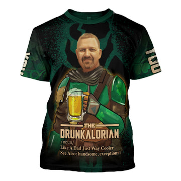 Customized Photos 3D T-Shirt Drunkalorian Just Like A Dad Just Way Cooler