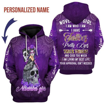 YMskins Personalized Hoodie November Girl I Have Tattoos All Over Printed