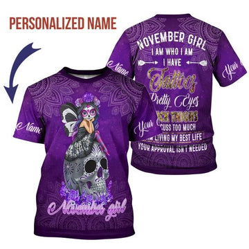 YMskins Personalized T-shirt November Girl I Have Tattoos All Over Printed