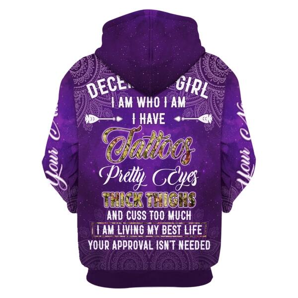 YMskins Personalized Hoodie December Girl I Have Tattoos All Over Printed