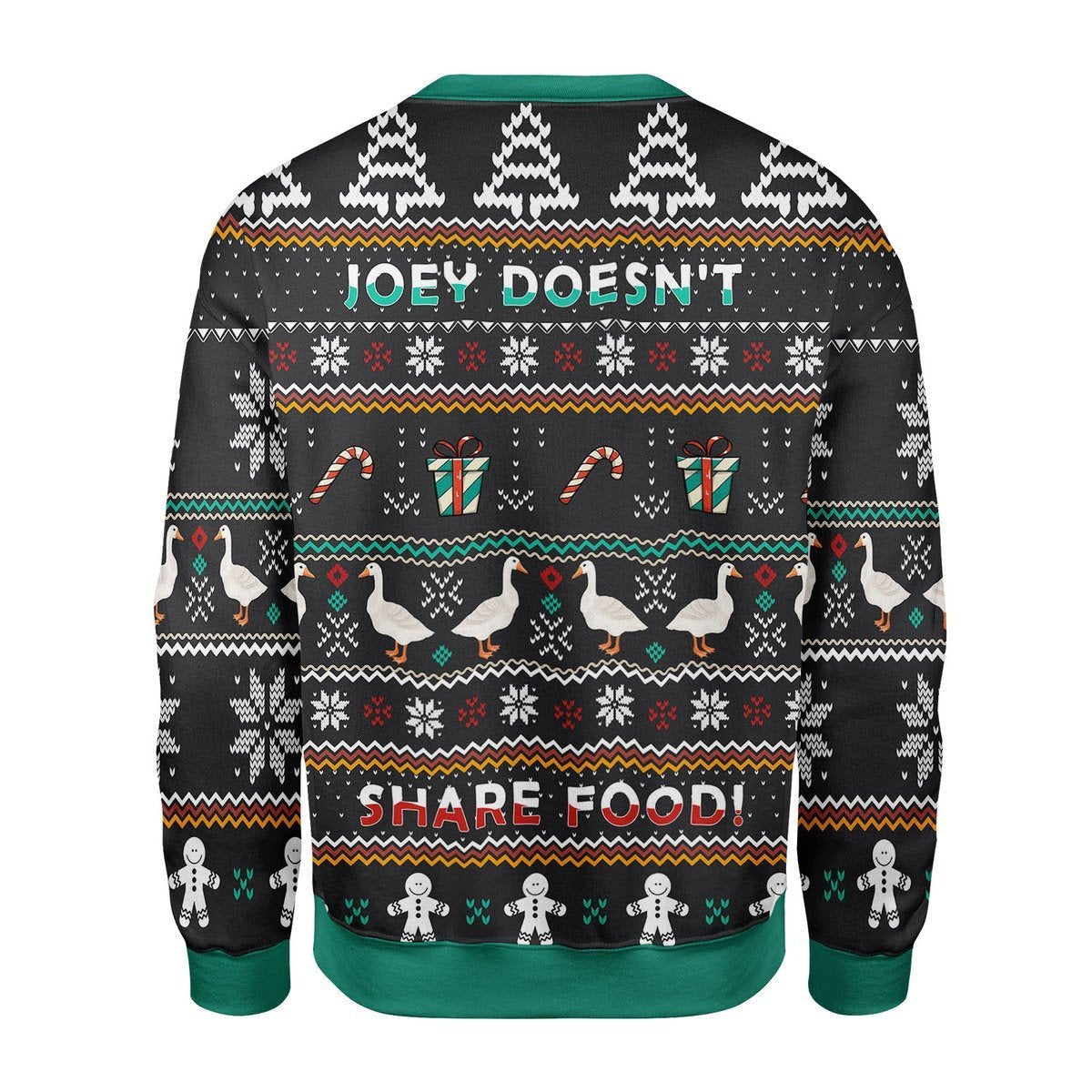 Gearhomies Christmas Unisex Sweater Funny Meme Doesn't Share Food Ugly Christmas 3D Apparel