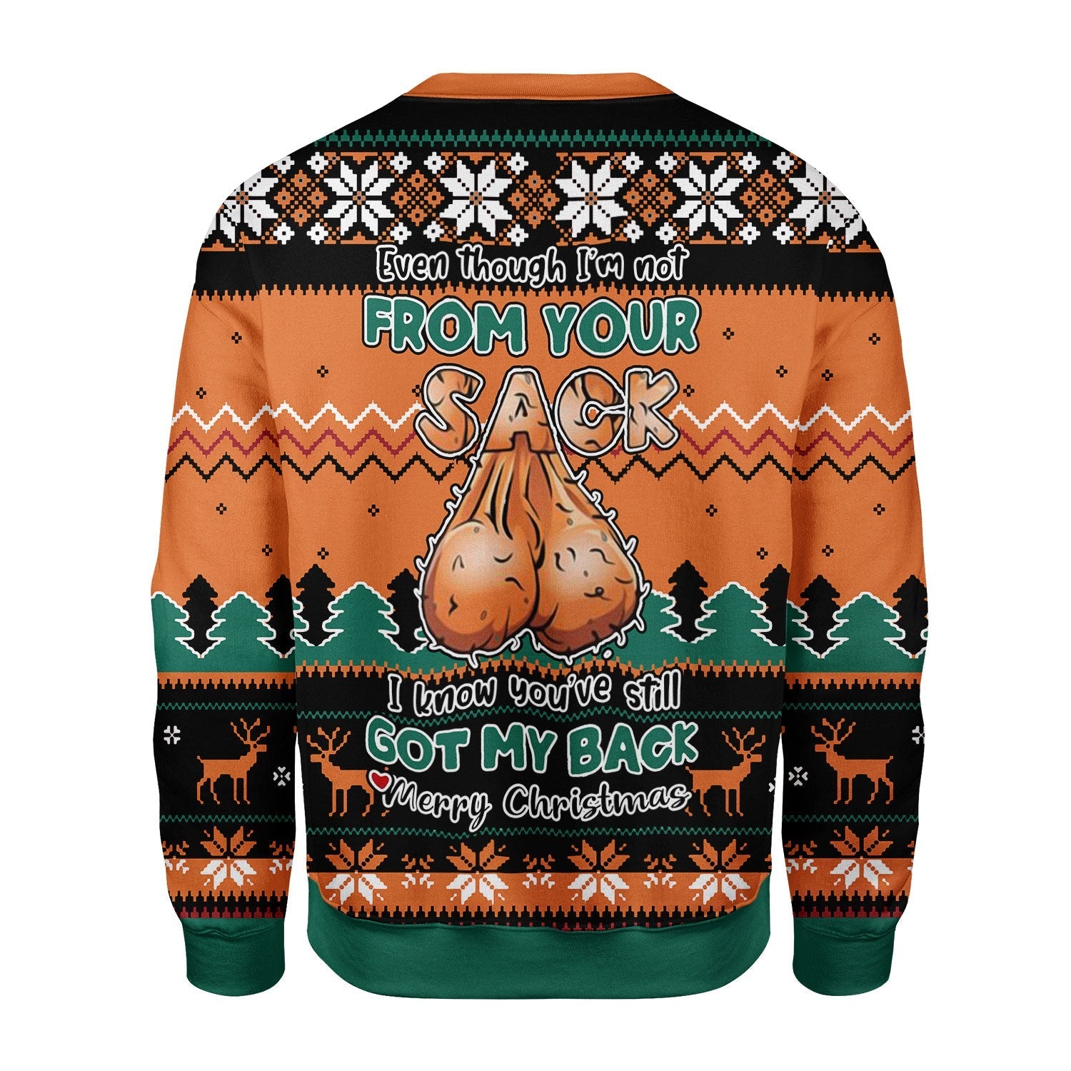 YMskins Christmas Sweater Even Though I'm Not From Your Sack 3D Apparel