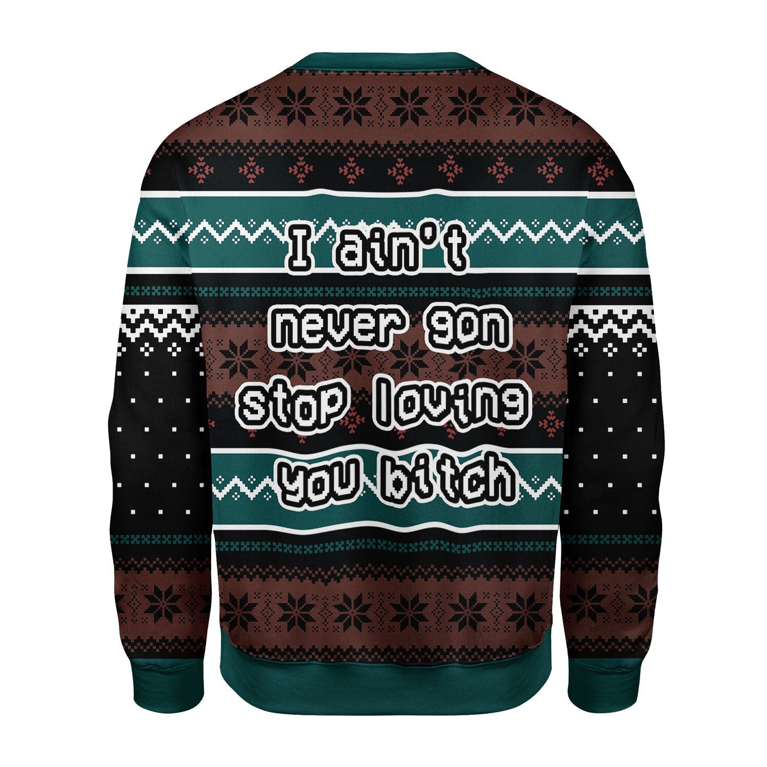 YMskins Christmas Sweater I Love You Bitch 3D Apparel