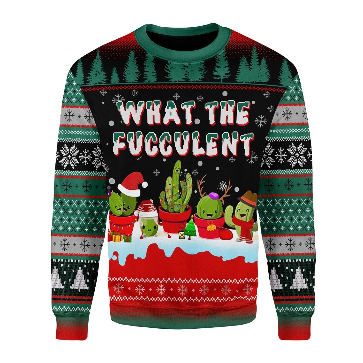 YMskins Christmas Sweater What The Fucculent Cactus Funny Sarcasm Fucculent Succulent Meme 3D Apparel
