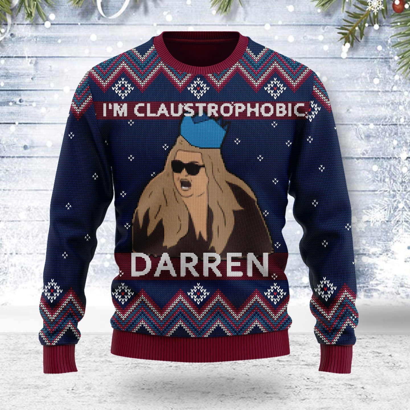 YMskins Ugly Christmas Sweater I'm Claustrophobic Darren 3D Apparel