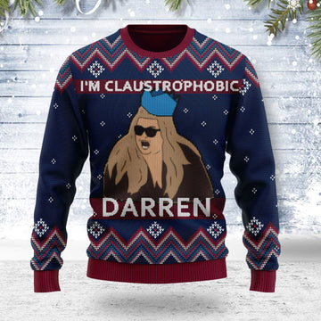 YMskins Ugly Christmas Sweater I'm Claustrophobic Darren 3D Apparel