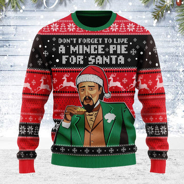 YMskins Ugly Christmas Sweater Don't Forget To Live A Mince Pie For Santa 3D Apparel