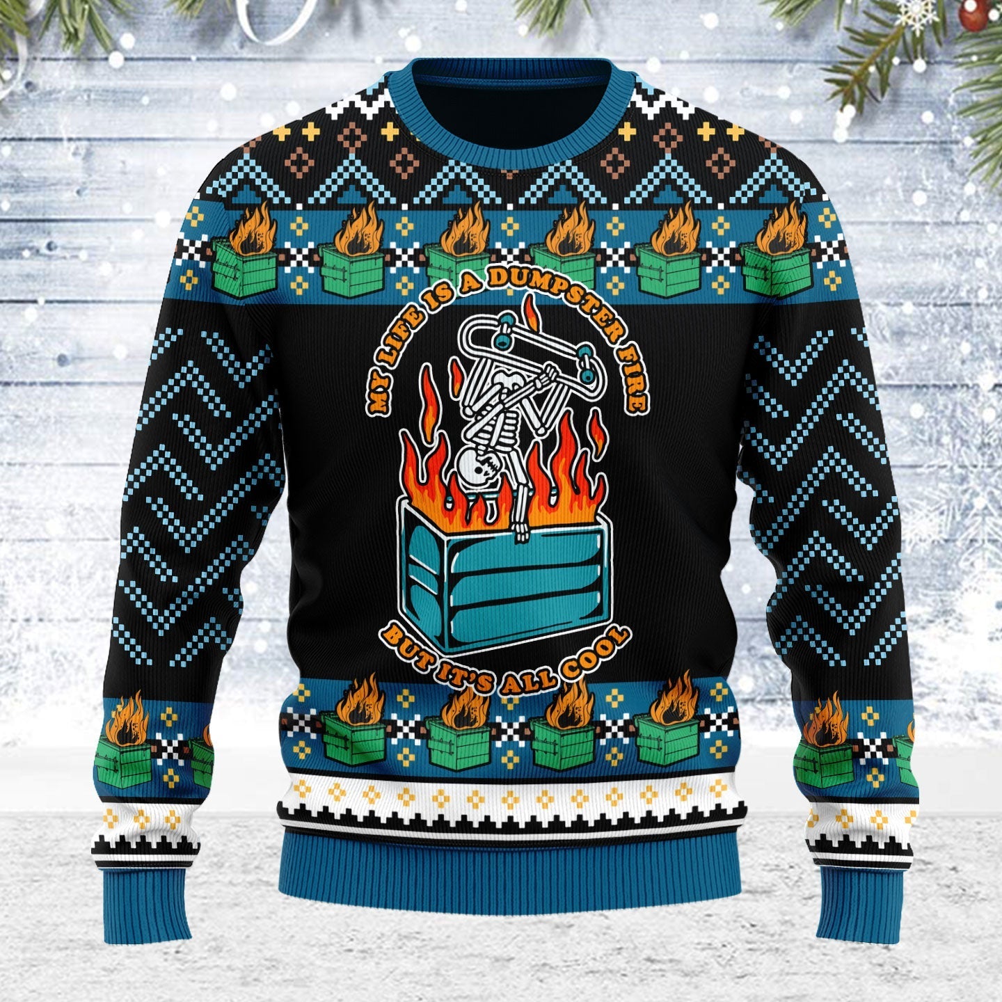 YMskins Ugly Christmas Sweater My Life Is A Dumpster Fire 3D Apparel