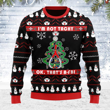 YMskins Ugly Christmas Sweater I'm Not Tachy Funny Nurse 3D Apparel
