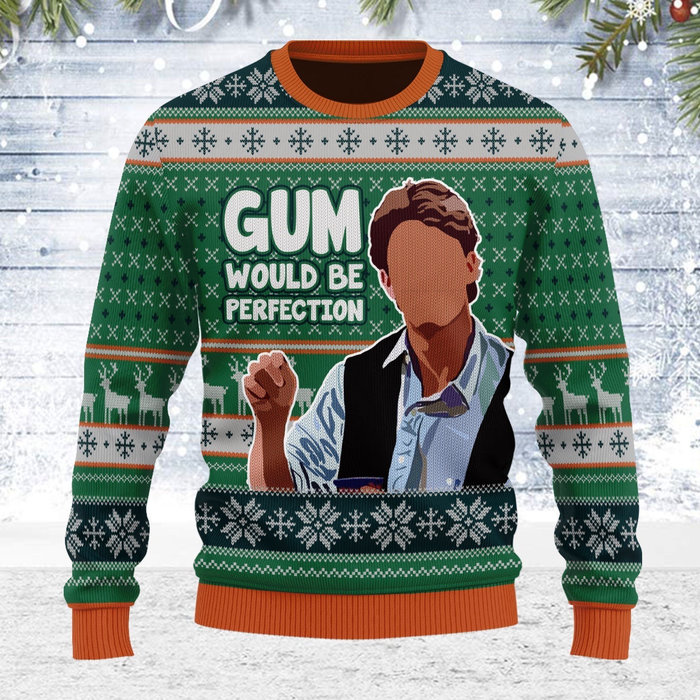 YMskins Ugly Christmas Sweater Gum Would Be Perfection 3D Apparel
