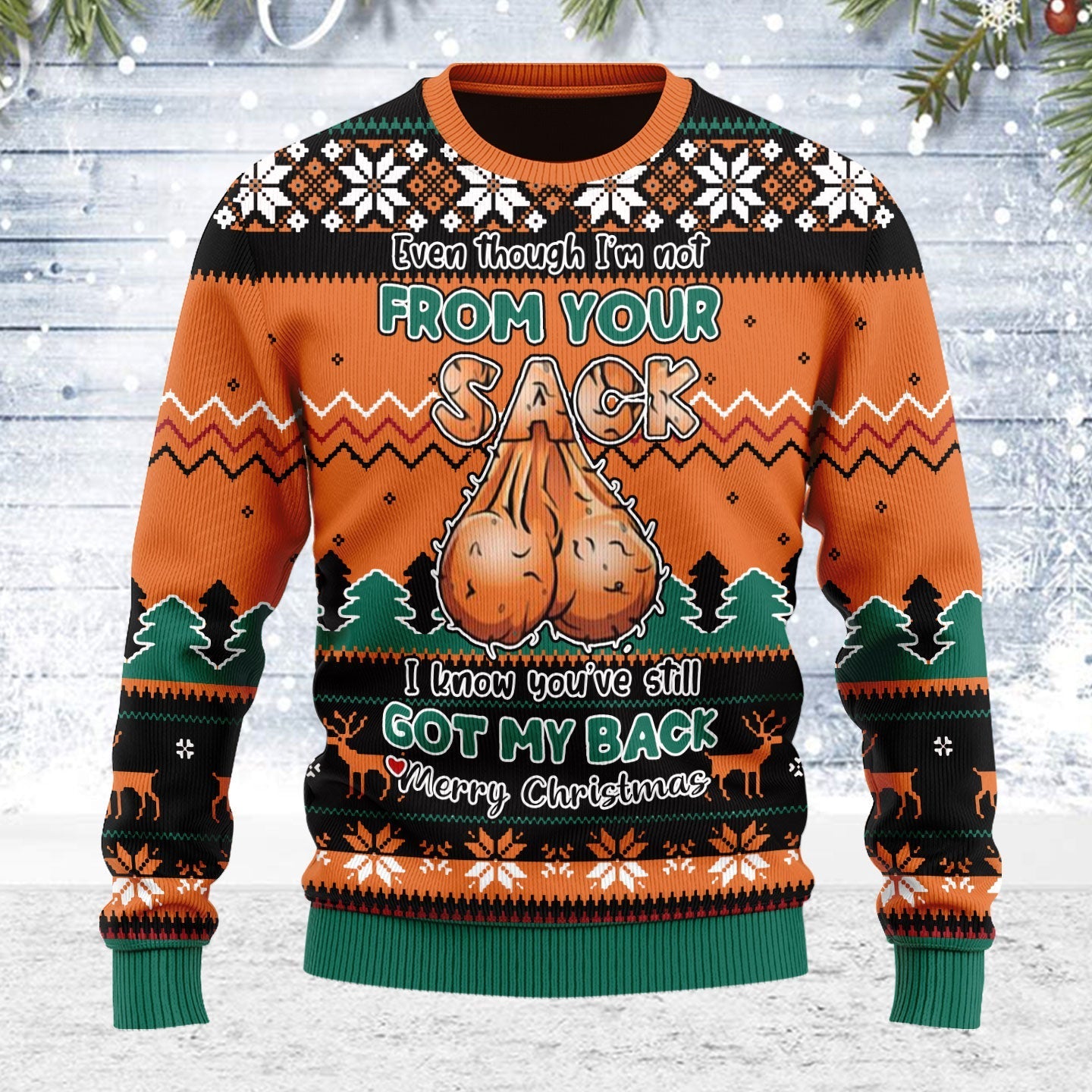YMskins Ugly Christmas Sweater Even Though I'm Not From Your Sack 3D Apparel