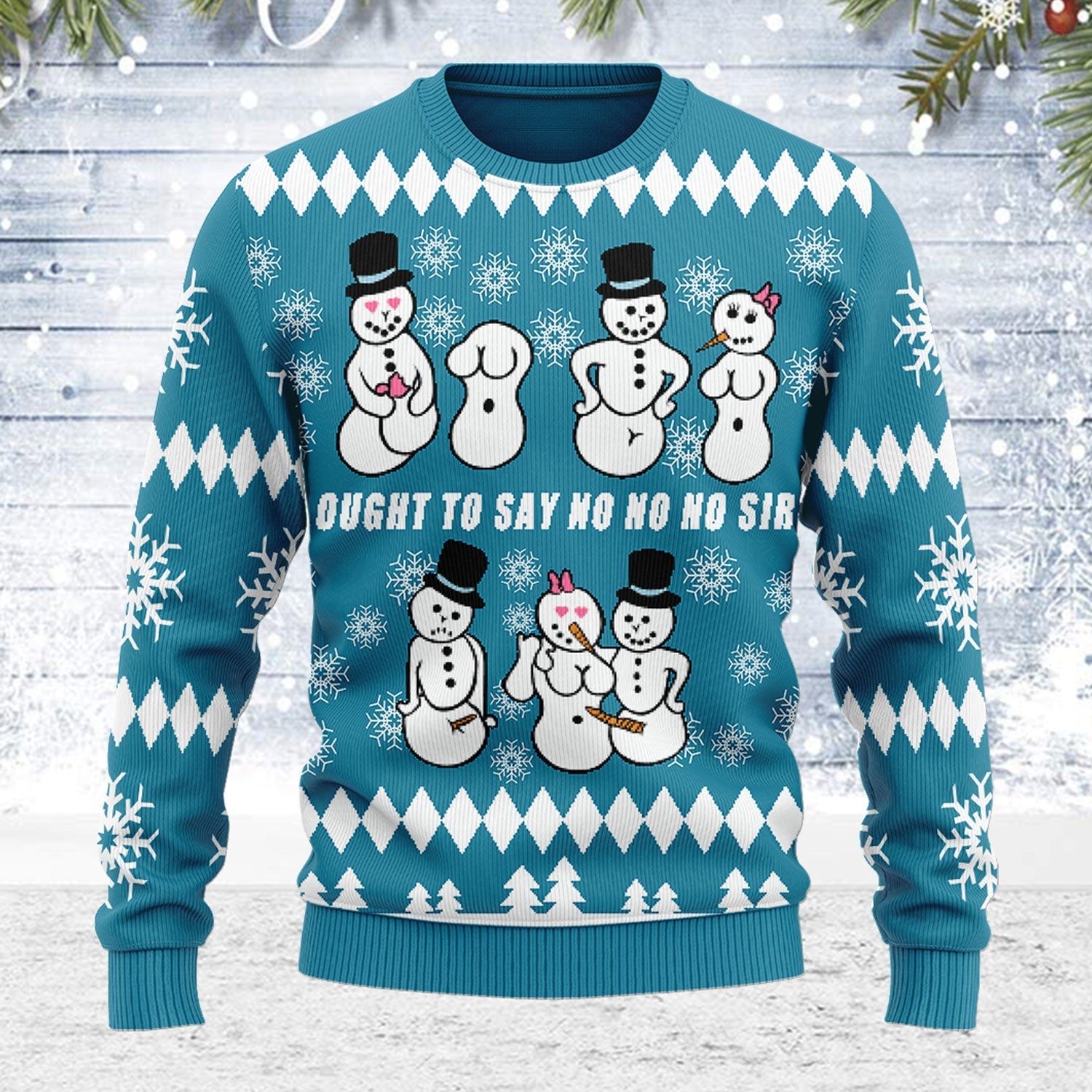 YMskins Ugly Christmas Sweater Ought To Say No No No Sir 3D Apparel