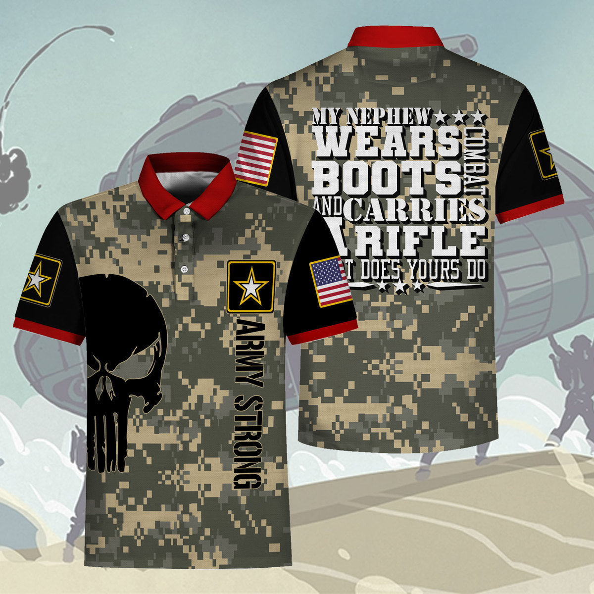 YMskins Polo Shirt US Army My Nephew Wears Boots And Carries A Rifle What Does Your Do 3D Apparel