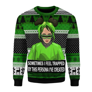 Gearhomies Christmas Unisex Sweater Sometimes I Feel Trapped By This Persona I've Created 3D Apparel