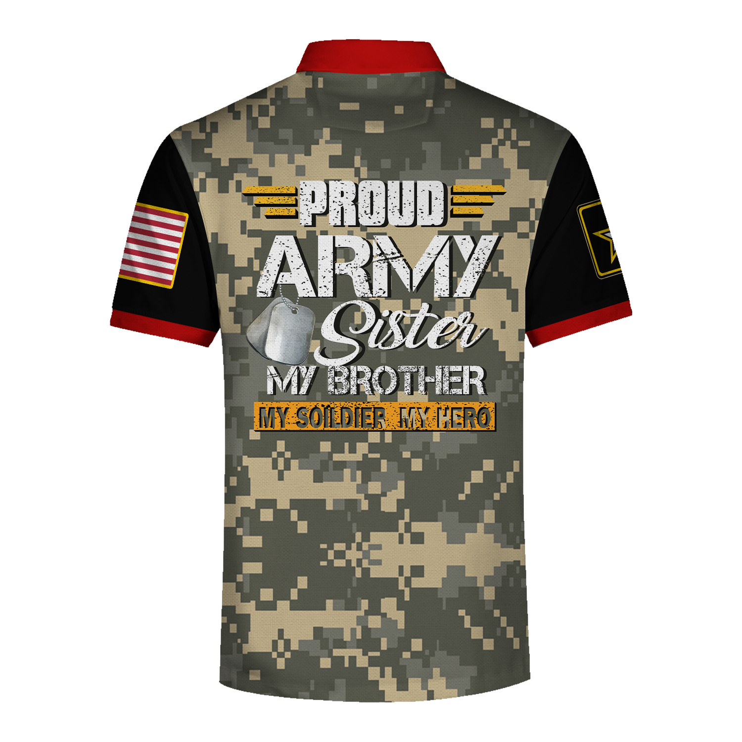 YMskins Polo Shirt US Army Proud Army Sister Military Brother My Soldier My Hero 3D Apparel