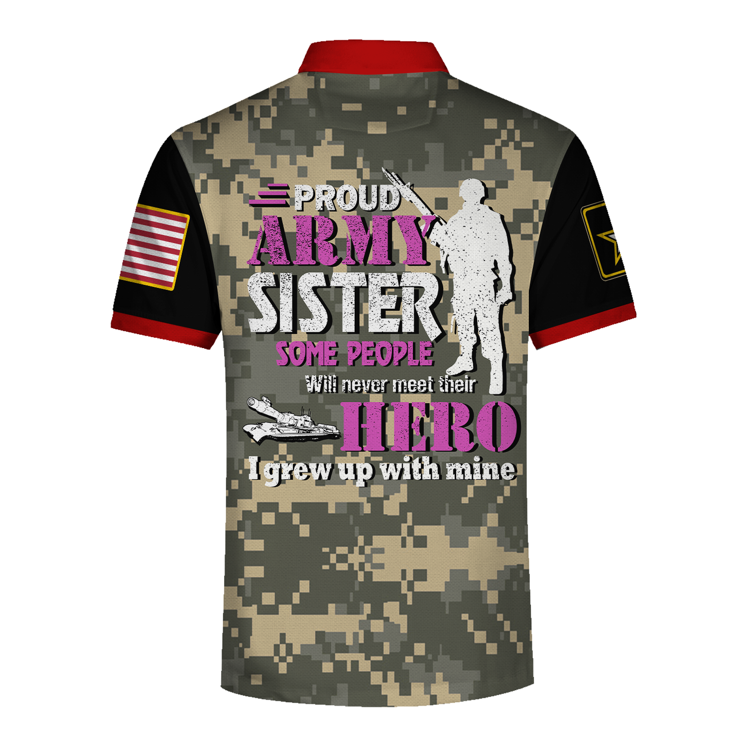 YMskins Polo Shirt US Army Logo Vector Proud Army Sister Some People Never Meet Their Hero Army 3D Apparel