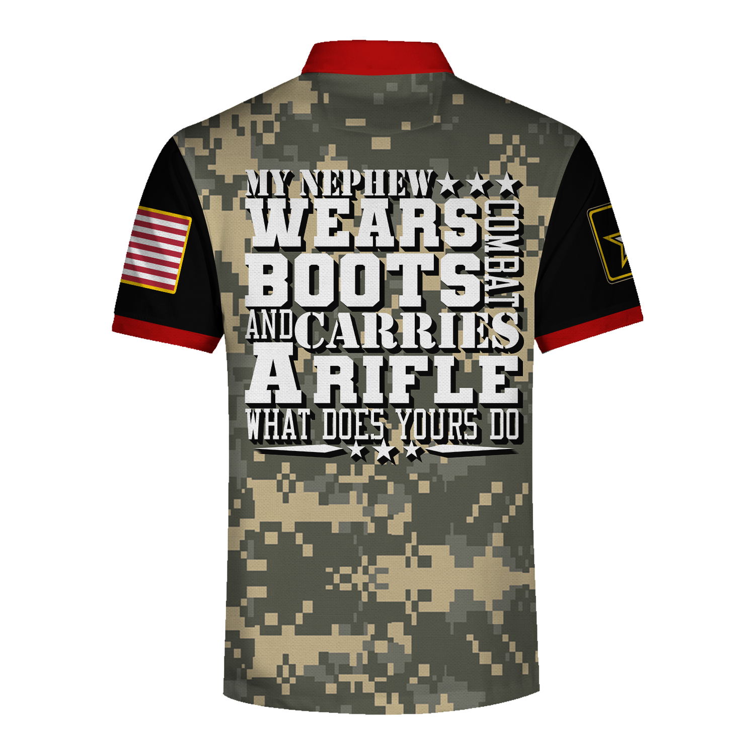 YMskins Polo Shirt US Army My Nephew Wears Boots And Carries A Rifle What Does Your Do 3D Apparel