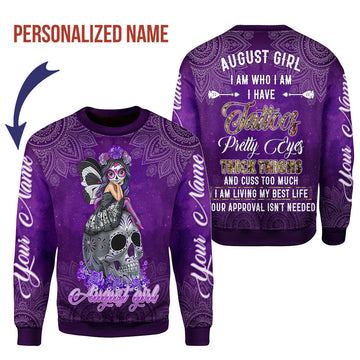 YMskins Personalized Tops August Girl I Have Tattoos All Over Printed