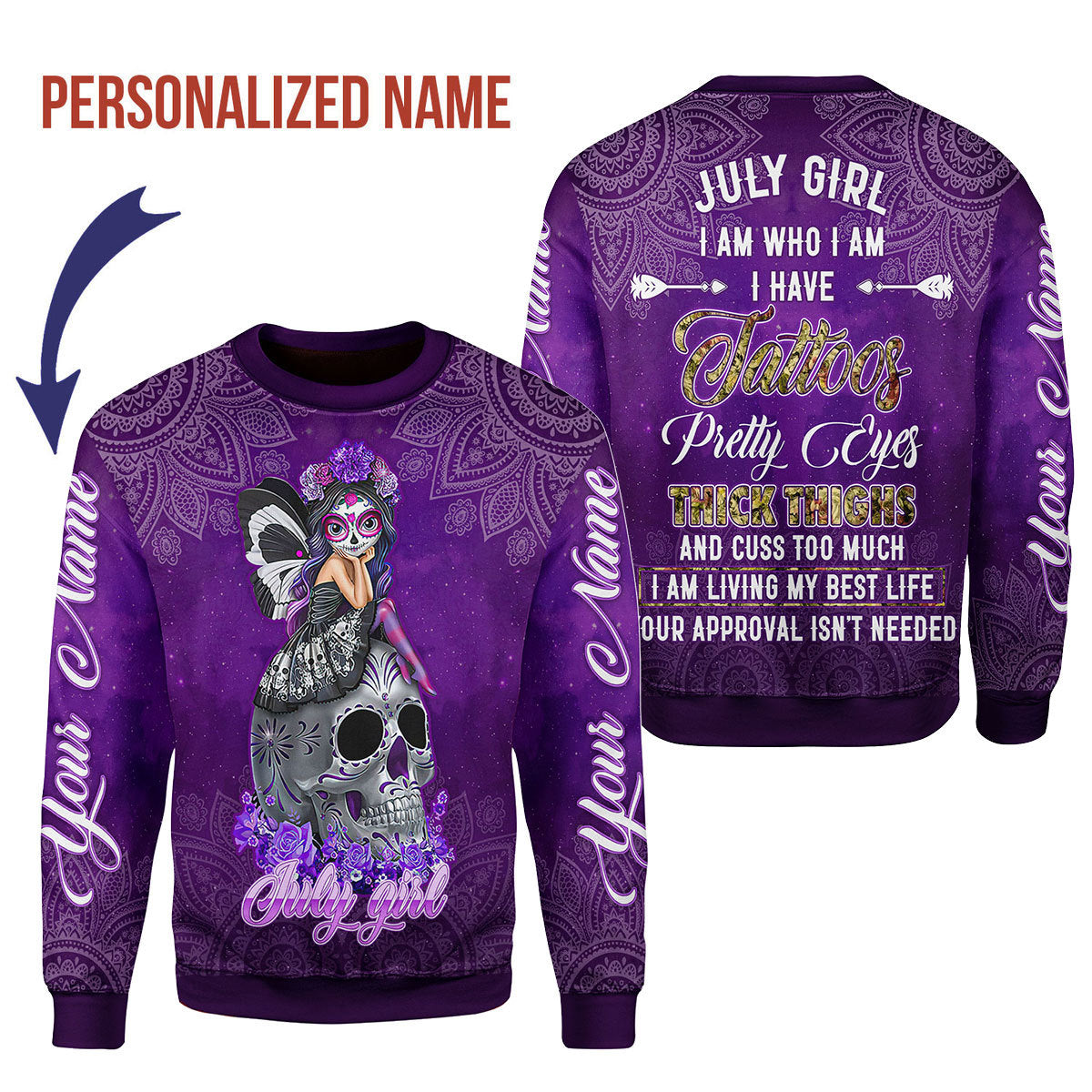 YMskins Personalized Ugly Sweater July Girl I Have Tattoos All Over Printed