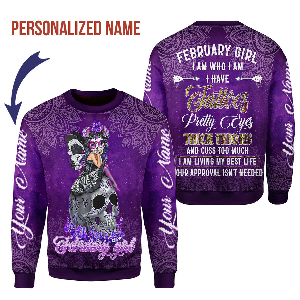 YMskins Personalized Ugly Sweater February Girl I Have Tattoos All Over Printed