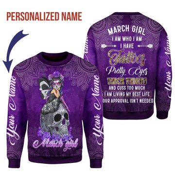YMskins Personalized Tops March Girl I Have Tattoos All Over Printed