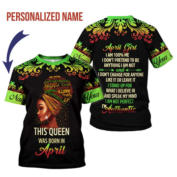 YMskins Personalized T-Shirt April Girl I Am 100% Me All Over Printed