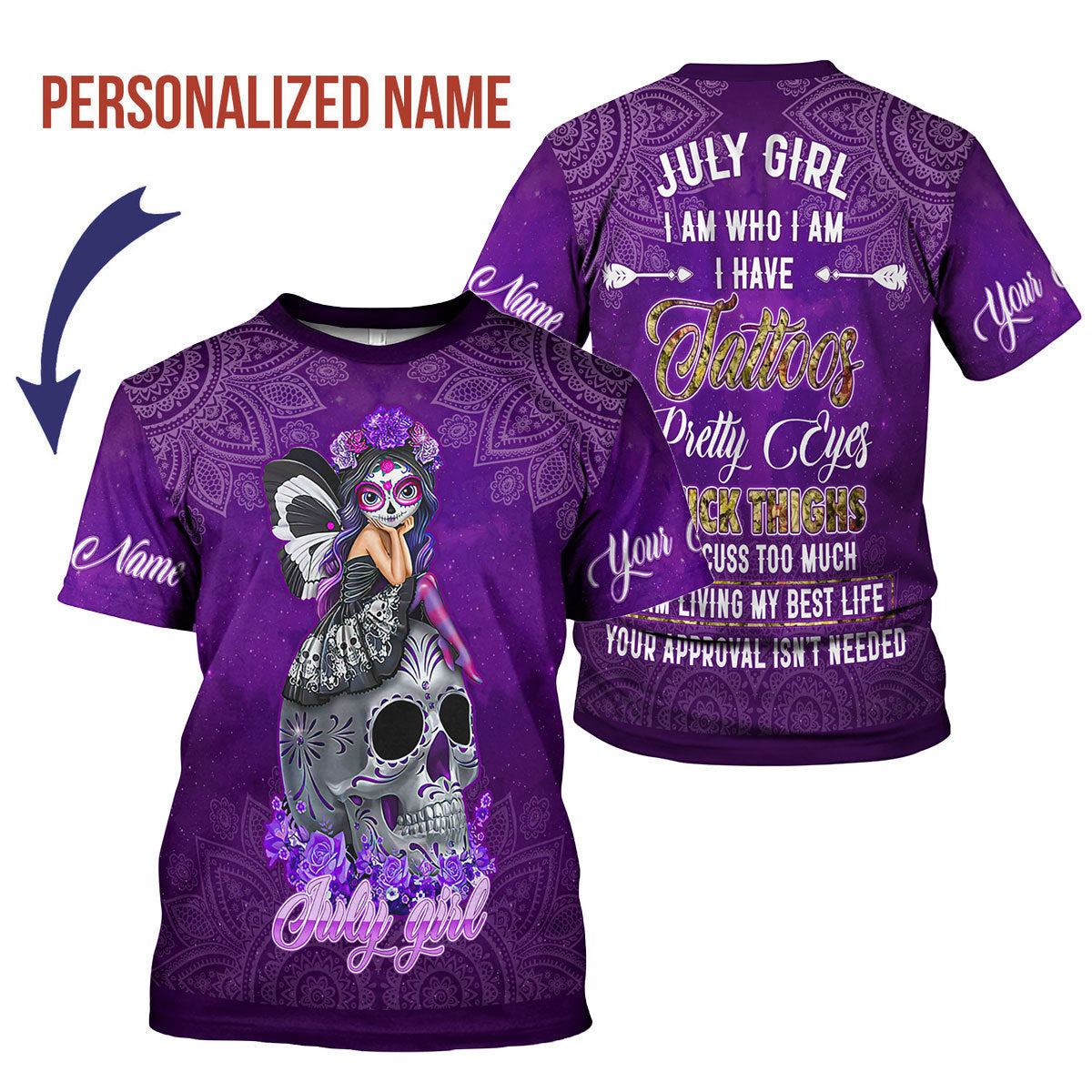 YMskins Personalized T-Shirt July Girl I Have Tattoos All Over Printed