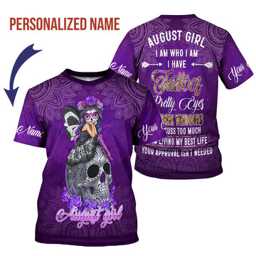 YMskins Personalized T-Shirt August Girl I Have Tattoos All Over Printed