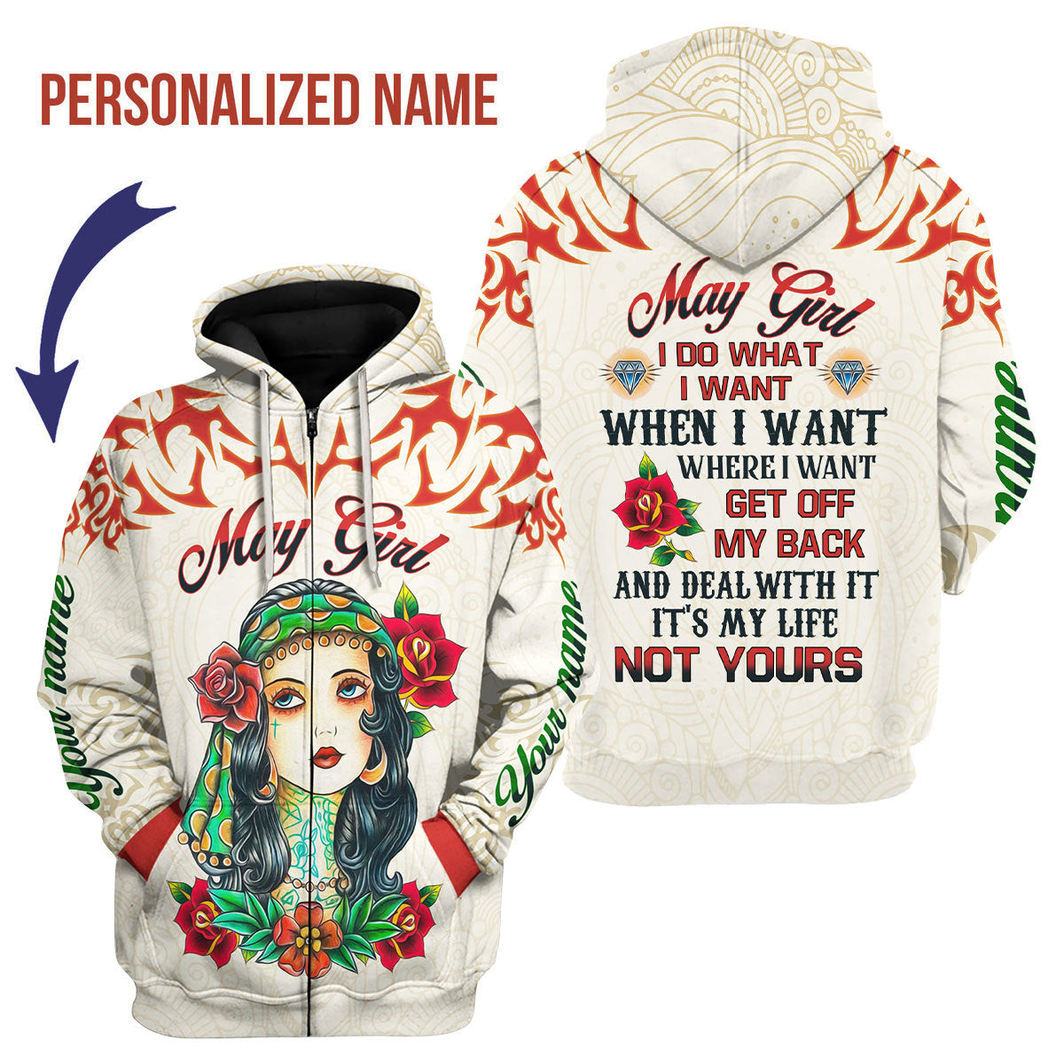 YMskins Personalized Zip Hoodie May Girl I Do What I Want All Over Printed