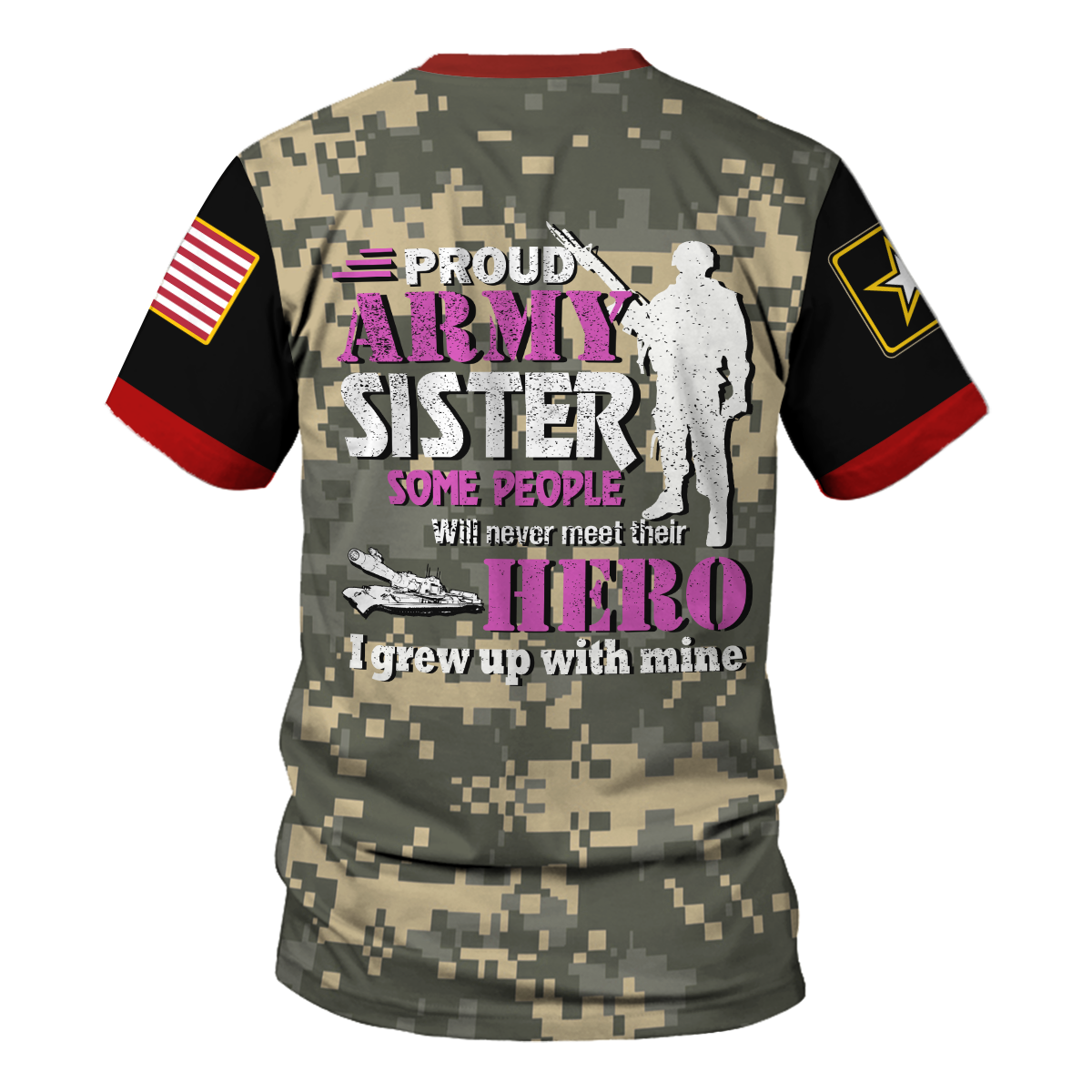 YMskins T-shirt US Army Logo Vector Proud Army Sister Some People Never Meet Their Hero Army 3D Apparel
