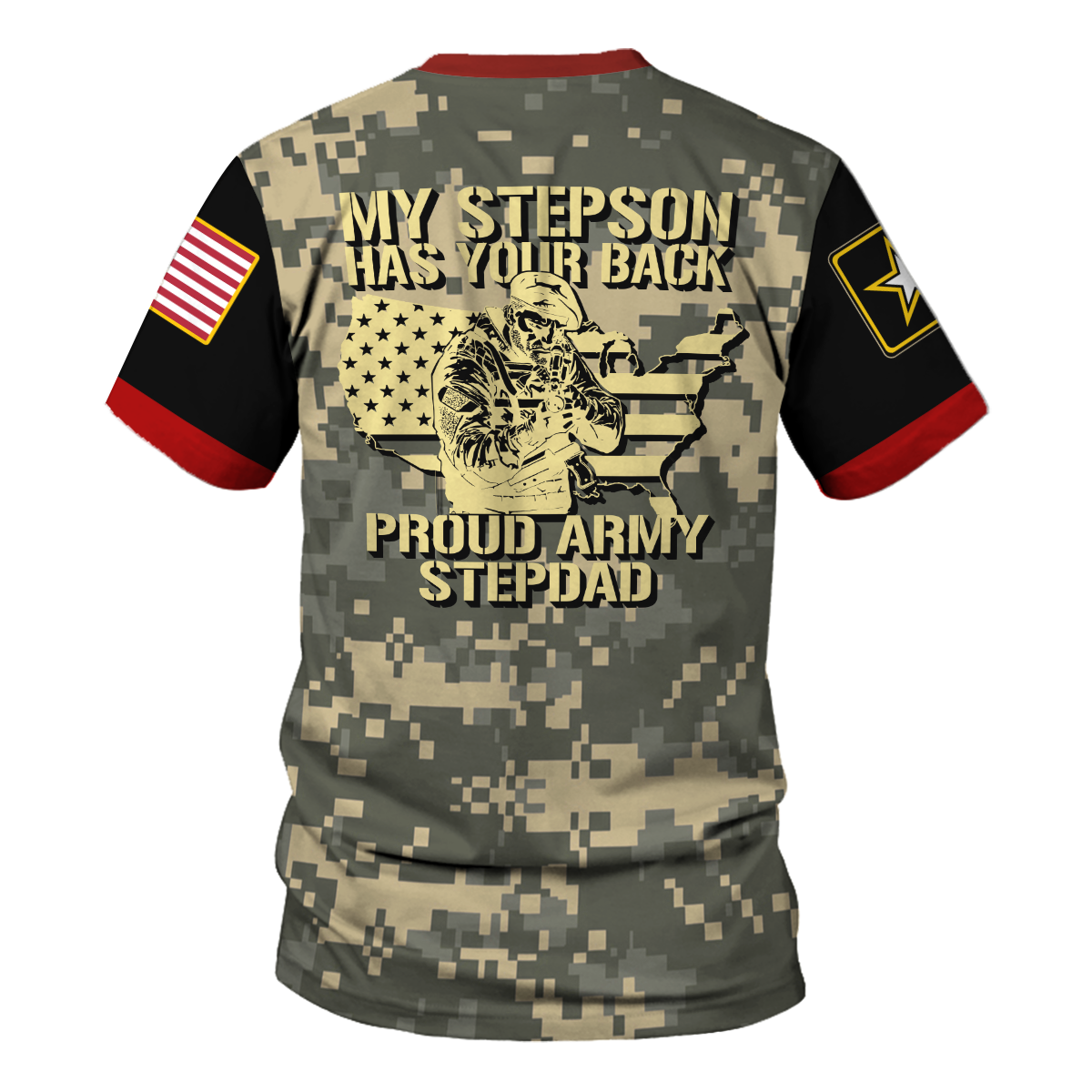 YMskins T-shirt US Army My Stepson Has Your Back Proud Army Stepdad 3D Apparel