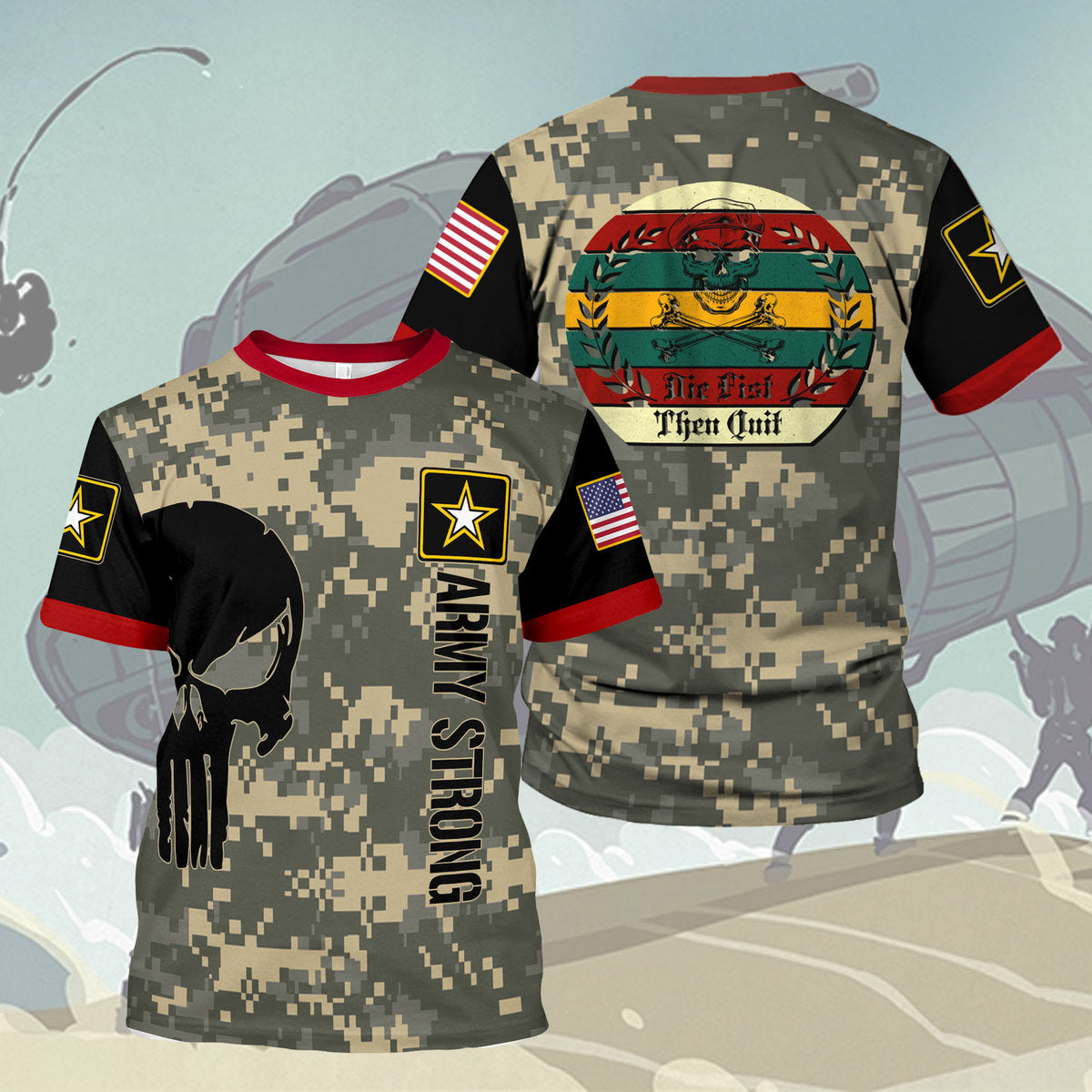 YMskins T-shirt US Army Ribbon Military Motivational Die First Then Quit Army Veteran 3D Apparel