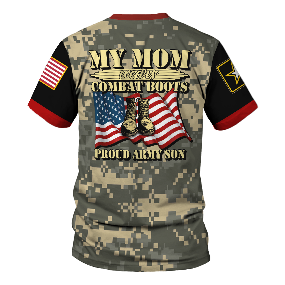 YMskins T-shirt US Army My Mom Wears Combat Boots Proud Army Son 3D Apparel