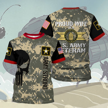 YMskins T-shirt US Army West Point Shirts Proud Wife Of A U.S. Army Veteran E8 Master Sergeant Army 3D Apparel