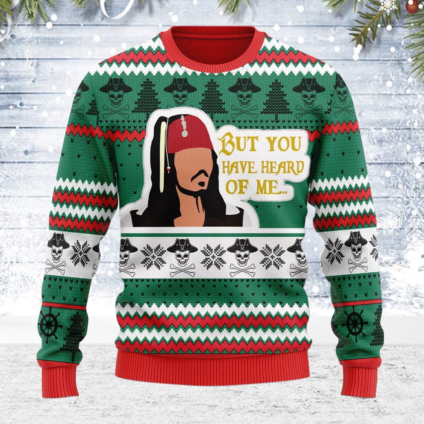 YMskins Ugly Christmas Sweater You Have Heard Of Me 3D Apparel