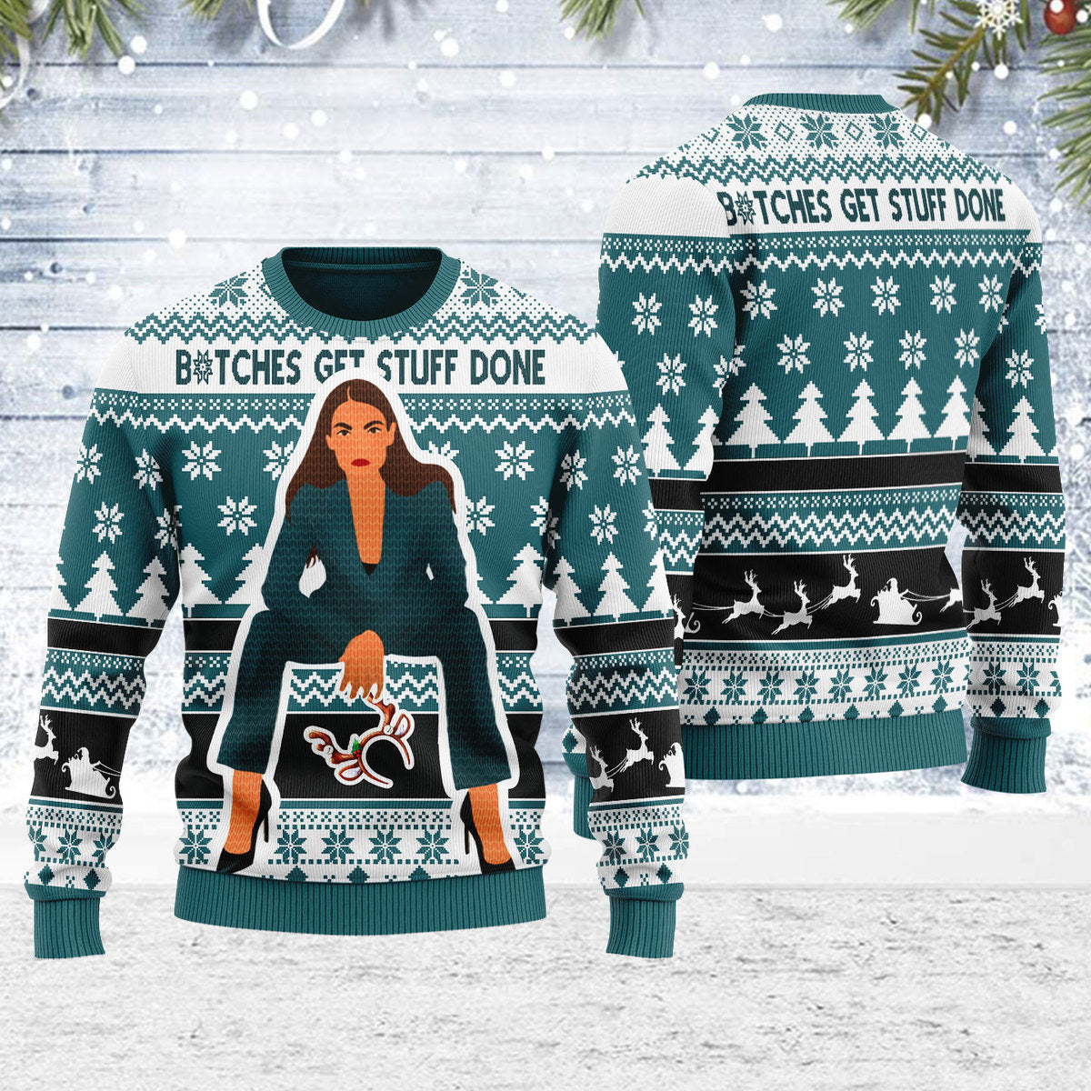 YMskins Ugly Christmas Sweater B*tches Get Stuff Done 3D Apparel