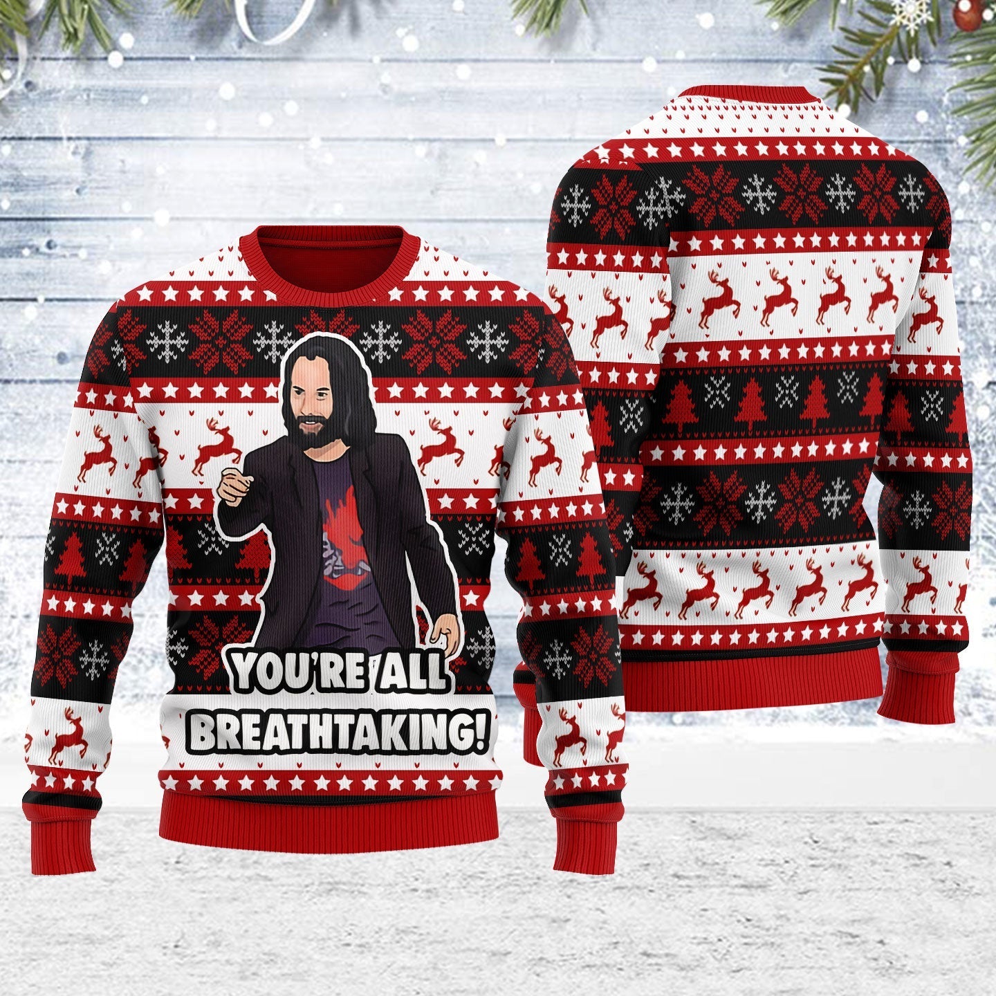 YMskins Ugly Christmas Sweater You're All Breathtaking 3D Apparel