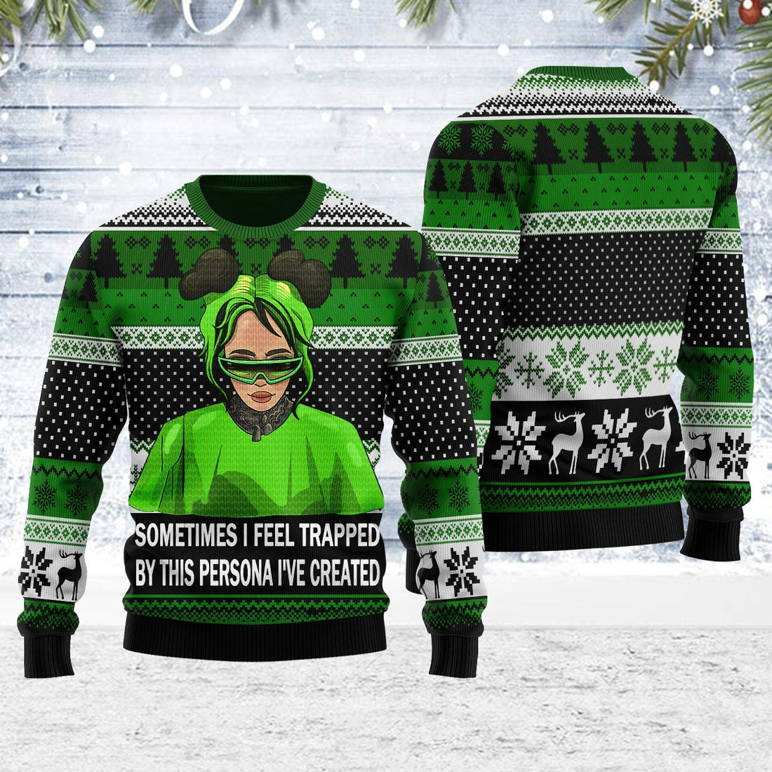 YMskins Ugly Christmas Sweater Sometimes I Feel Trapped By This Persona I've Created 3D Apparel