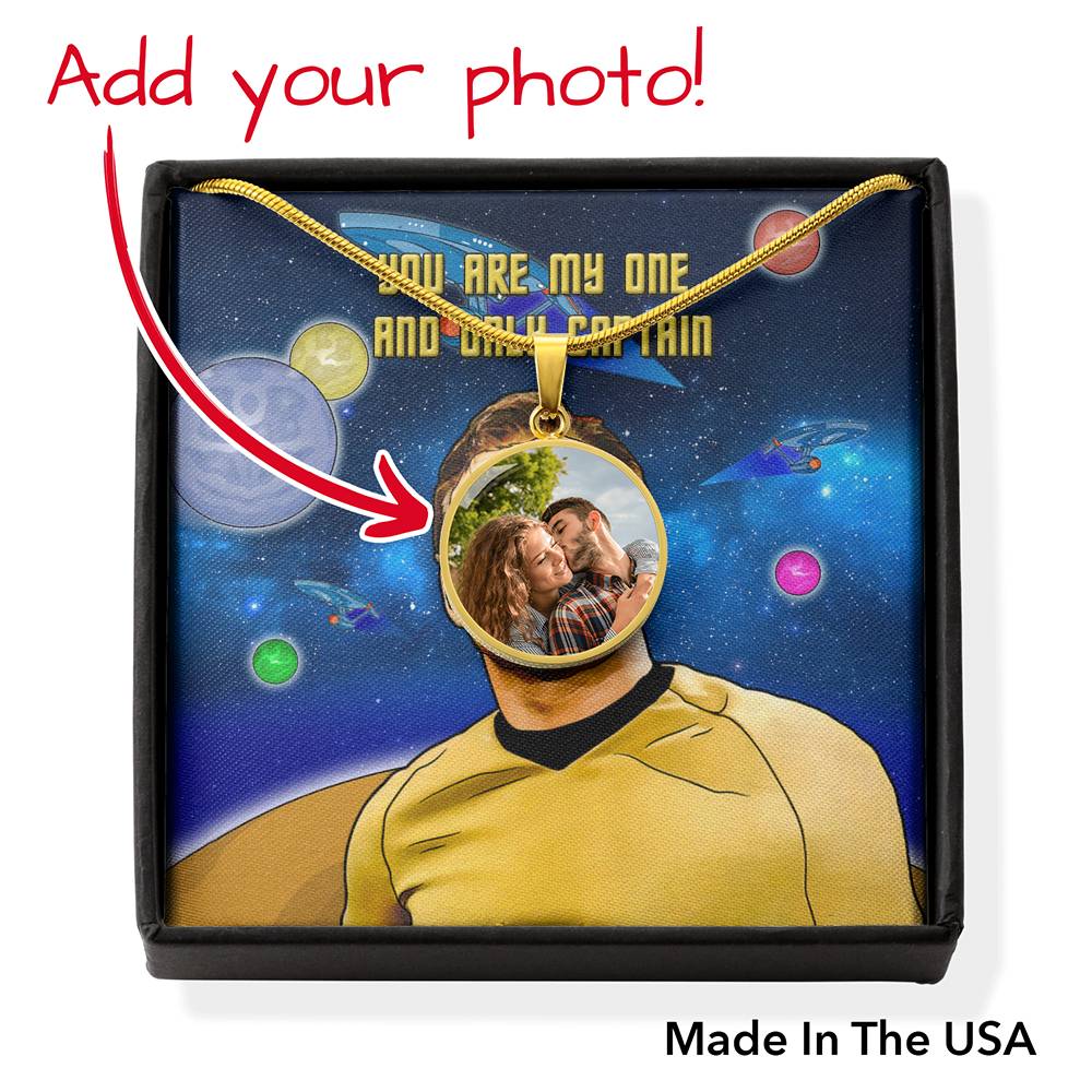 You Are My One And Only Captain Circle Pendant with POD Message Card