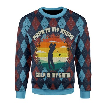YMskins Ugly Sweater Papa Is My Name Golf Is My Game Ugly Christmas 3D Apparel