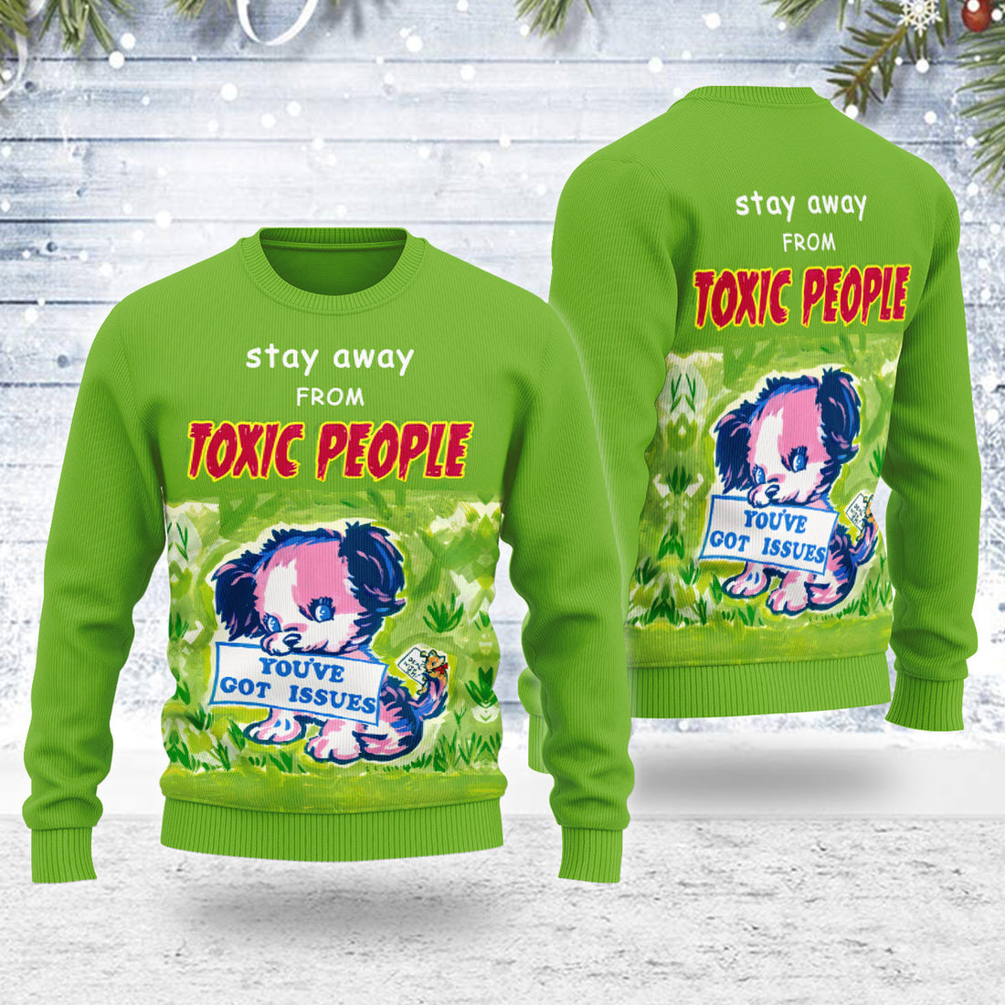 YMskins Ugly Christmas Sweater Stay Away From Toxic PeoPle 3D Apparel